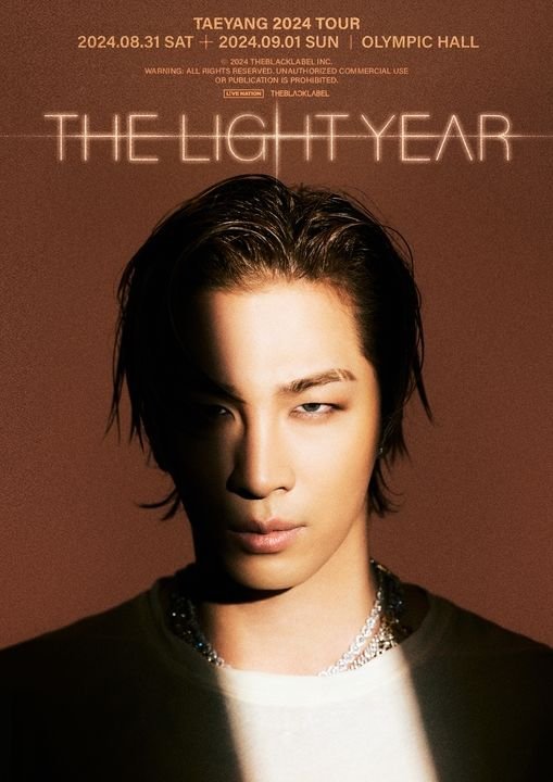 ＳＯＬ（テヤン）コンサート「ＴＡＥＹＡＮＧ　２０２４　ＴＯＵＲ　［ＴＨＥ　ＬＩＧＨＴ　ＹＥＡＲ］」ポスター。［写真　ＴＨＥＢＬＡＣＫＬＡＢＥＬ］